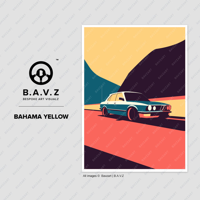 Crusing in My BMW e28 - bahama yellow wall art
